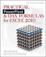 Practical PowerPivot & DAX Formulas for Excel 2010