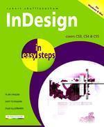 InDesign in easy steps covers CS3, CS4 & CS5