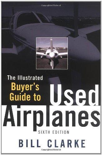 Illustrated Buyer's Guide to Used Airplanes