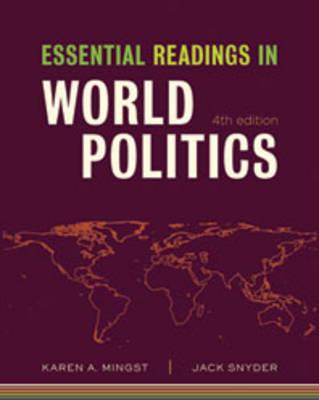 Essential Readings in World Politics (Fourth Edition) (The Norton Series in World Politics)