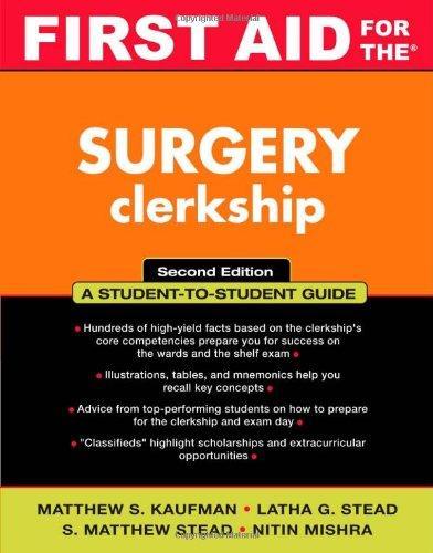 First Aid for the Surgery Clerkship (First Aid Series)