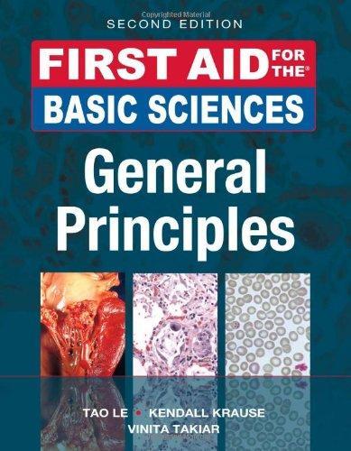 First Aid for the Basic Sciences: General Principles