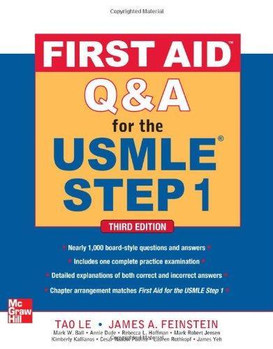 First Aid Q&A for the USMLE Step 1, Third Edition (First Aid USMLE) 