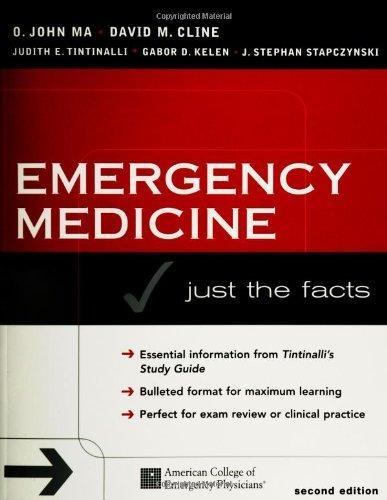 Emergency Medicine: Just the Facts, Second Edition 