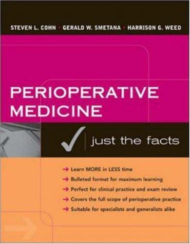 Perioperative Medicine: Just The Facts 