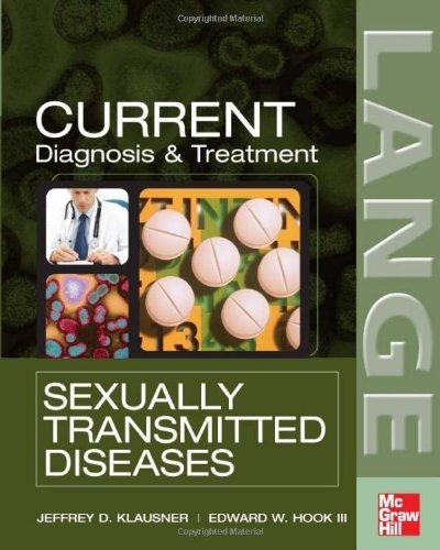 CURRENT Diagnosis & Treatment of Sexually Transmitted Diseases (LANGE CURRENT Series) 