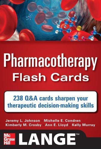 Pharmacotherapy Flash Cards