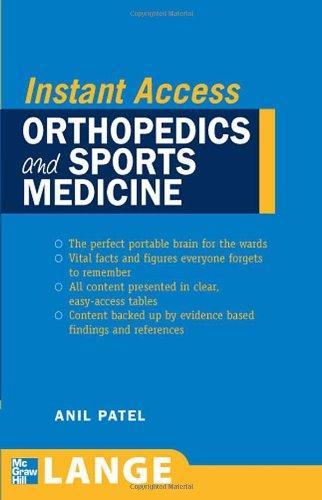 LANGE Instant Access Orthopedics and Sports Medicine 