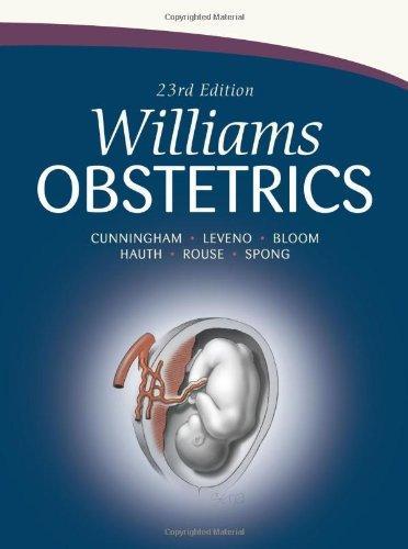 WilliamsObstetrics: 23rd Edition