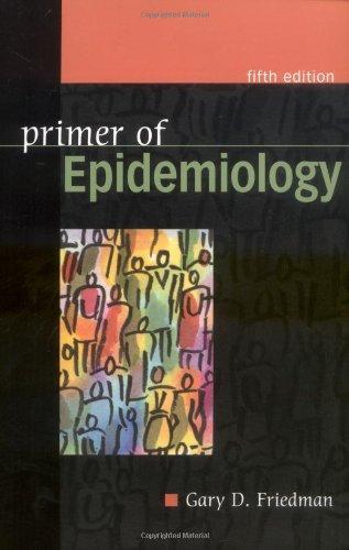 Primer of Epidemiology, Fifth Edition