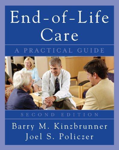 End-Of-Life Care: A Practical Guide
