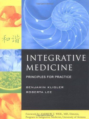 Integrative Medicine: Principles for Practice