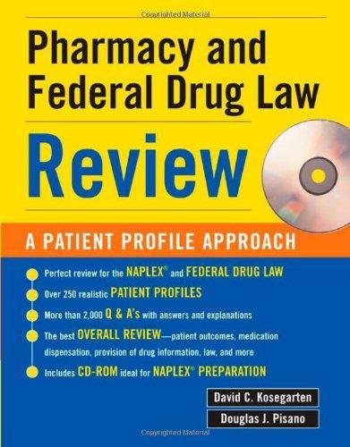 Pharmacy & Federal Drug Law Review: A Patient Profile Approach