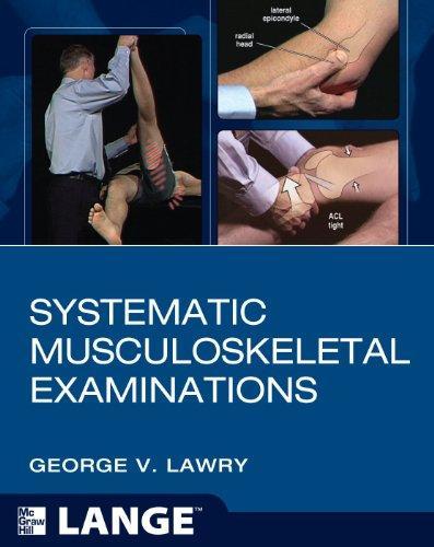 Systematic Musculoskeletal Examinations 