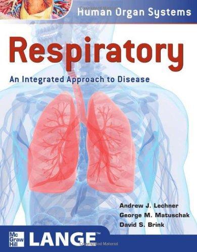 Respiratory: An Integrated Approach to Disease