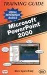 MS Power Point 2000 Training Guide