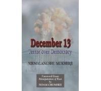 December 13: Terror Over Democracy