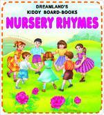 Kiddy Board Book: Nursery Rhymes 01 Edition