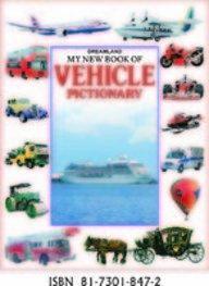 My New Book of Vehicle Pictionary