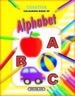 Creative Colouring Book - Alphabet 01 Edition