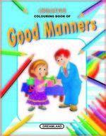 Creative Colouring Book - Good Manners 01 Edition