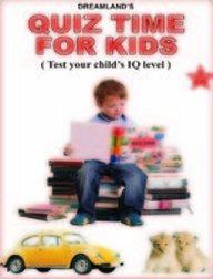 Quiz Time For Kids: Test Your Child's IQ Level (Pt. 5) 