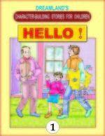 Hello ! - Character Building Stories for Children