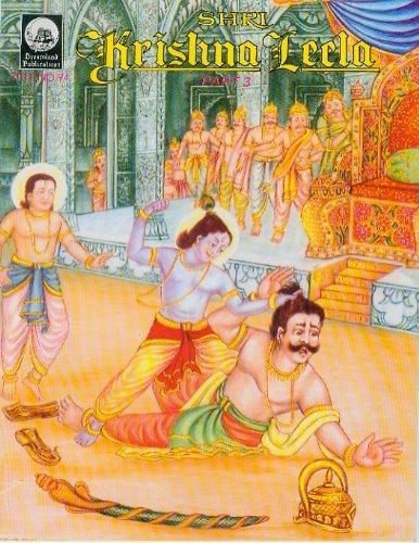 Shri Krishna Leela: Pt. 3: Stories of Krishna Based on Srimad Bhagavat 