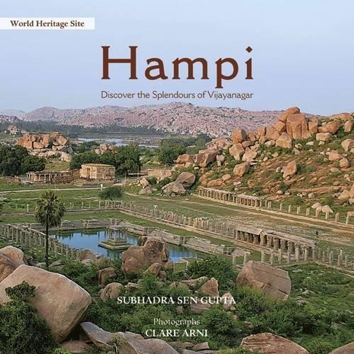 Hampi: Discover the Splendours of Vijayanagar