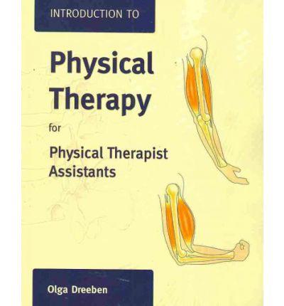 Introduction To Physical Therapy For Physical Therapist Assistants And Student Study Guide