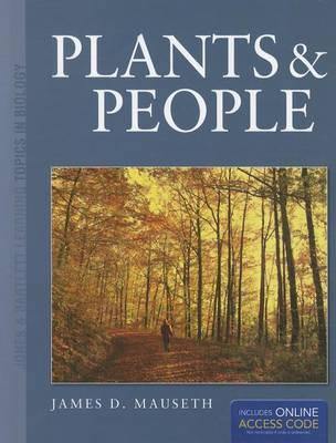 Plants And People (Jones & Bartlett Learning Topics in Biology Series)