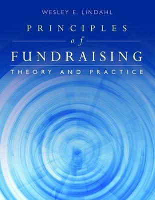 Principles of Fundraising: Theory and Practice