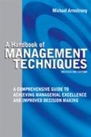 A Handbook Of Management Techniques