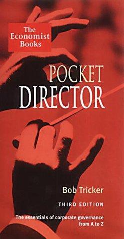 Pocket Director, 3/e (The Essentials of Corporate Governance From A to Z)