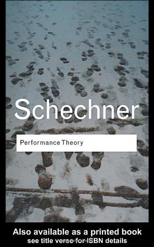 Performance Theory (Routledge Classics)