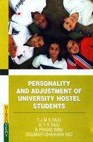 Personality and Adjustment of University Hostel Students