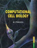 Computational Cell Biology