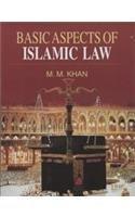 Basic Aspects of Islamic Law 