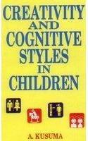 CREATIVITY AND COGNITIVE STYLES IN CHILDREN