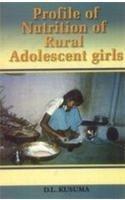 Profile of nutrition of rural adolescent girls 