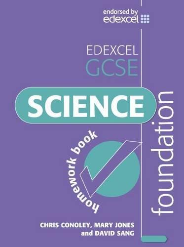 Edexcel GCSE Science Homework Book: Foundation