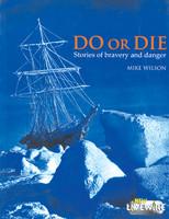  Do Or Die (Livewire Non Fiction) 