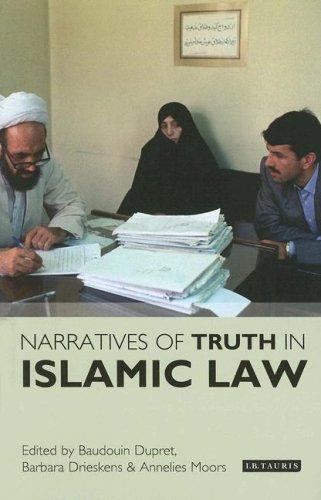 Narratives of Truth in Islamic Law (Library of Islamic Law S., V.)