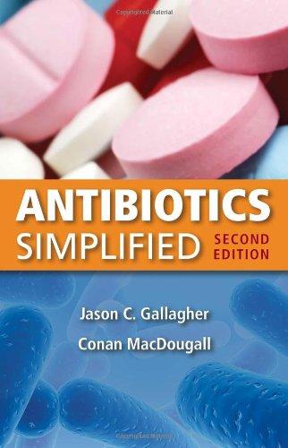 Antibiotics Simplified, Second Edition