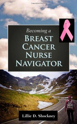 Becoming a Breast Cancer Nurse Navigator