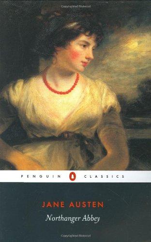 Northanger Abbey (Penguin Classics)