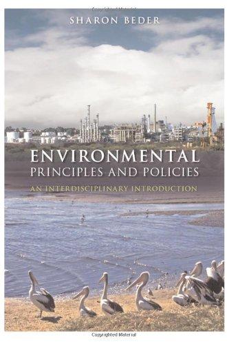 Environmental Principles and Policies: An Interdisciplinary Introduction