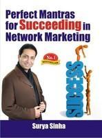 Perfect Mantras For Succeeding In Network Marketing