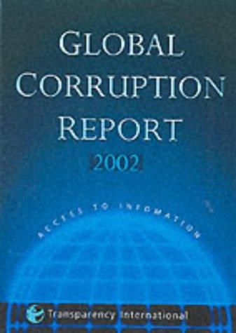 Global Corruption Report: 2003 (Transparency International Global Corruption Reports) 