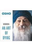 Vedanta : An Art Of Dying 